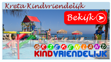 Kindvriendelijke vakanties naar Griekenland en Kreta
